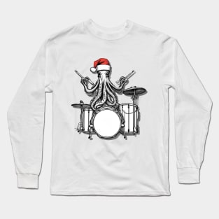 Santa Octopus Playing Drums, Christmas Octopus, Gift for Octopus Lover Long Sleeve T-Shirt